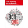 Social Psychology and Social Change