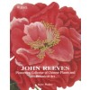 John Reeves: Pioneering Collector of Chinese Plants and Botanical Art