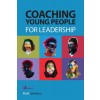 Coaching Young People for Leadership (Paperback)