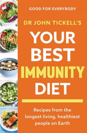 Your Best Immunity Diet: Recipes from the Longest Living, Healthiest People on Earth (Paperback)
