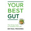 Your Best Gut: The 28-Day Guide to Transform Your Life (Paperback)