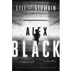 Alex Black: Volume 1 (Paperback)