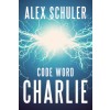 Code Word Charlie: Volume 3 (Paperback)
