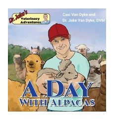 Dr. Jake's Veterinary Adventures: A Day with Alpacas