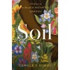 Soil: The Story of a Black Mother's Garden (Hardcover)