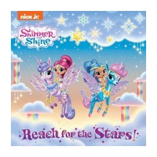 Reach for the Stars! (Shimmer and Shine)