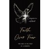 [POD] Faith Over Fear: Find Hope in the Midst of a Pandemic: Companion notebook edition (Paperback)