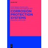 Corrosion Protection Systems: In Industrial Applications (Hardcover)