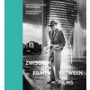 Between the Films: A Photo History of the Berlinale