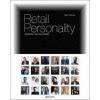 Retail Personality: Authentic and Successful