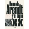 HANNAH ARENDT Y EL SIGLO XX (Paperback)