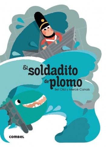 EL SOLDADITO DE PLOMO (Paperback)