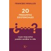 20 Preguntas Existenciales: Cuyas Respuestas Pueden Cambiar Tu Vida (Paperback)