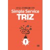서비스 문제해결을 위한 Simple Service TRIZ