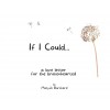 [POD] If I Could: A Love Letter for the Brokenhearted (Paperback)